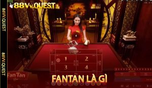 Fantan Là Gì